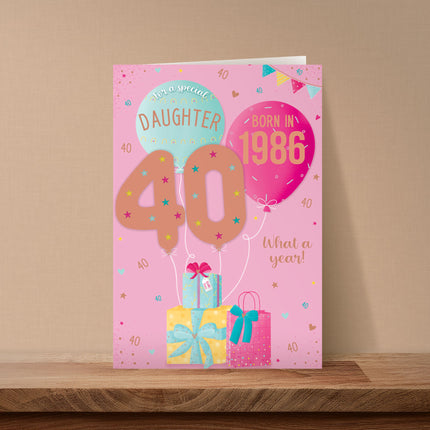 40th Birthday Card for Daughter – Balloons, Presents & Stars Design