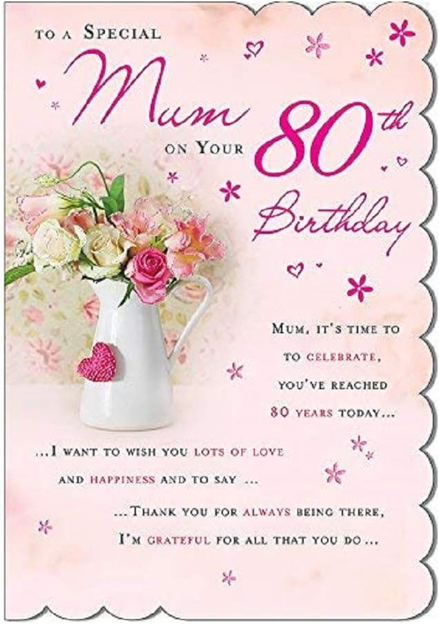 Birthday Card for Mum – Stunning 80th Birthday Design with Beautiful Verse