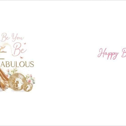 Birthday Card for Her – Glamorous 'Be Fabulous' Design