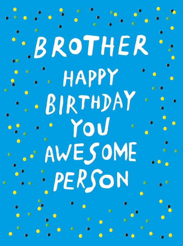 Birthday Card for Brother - Fun Confetti Design - Embossed Finish - Premium Greeting Card with Envelope