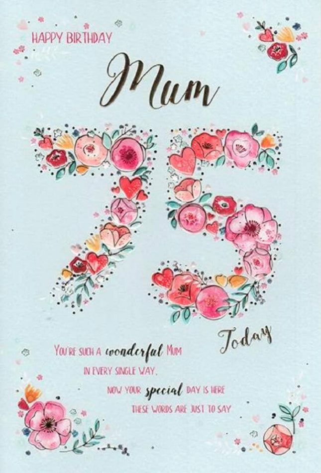 Birthday Card for Mum – Age 75 Floral Design