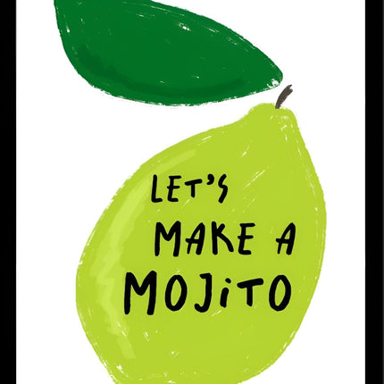 'Let's Make a Mojito' Graphic Lime Framed Wall Art - 42 x 32 cm Ready to Hang Artwork Print for Home Decor - Pictures, Paintings & Prints for Living Room, Bedroom, Kitchen
