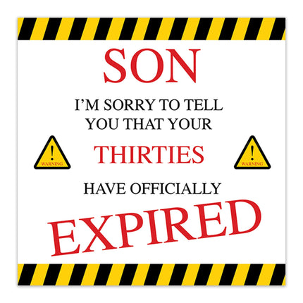 Funny 40th Birthday Card for Son - Age 40 - Your Thirties Have Expired Banter Joke - Milestone Premium Greeting Card with Envelope