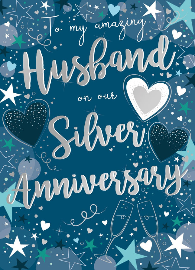 25th Anniversary Card for Amazing Husband, Silver Anniversary