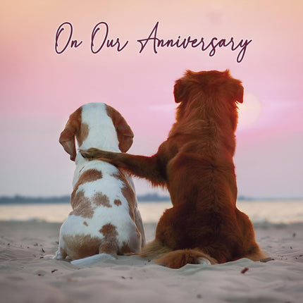 Happy Anniversary Card - On Our Anniversary Card with Dogs on the Beach Design - Anniversary Card for Husband / Wife