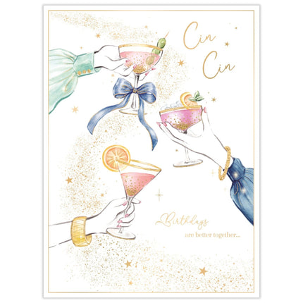 Birthday Card for Women - Pretty Cocktails Design - 'Cin Cin' - Embossed Gold Foil Finish - Premium Gamorous Birthday Greeting Card with Envelope for Her
