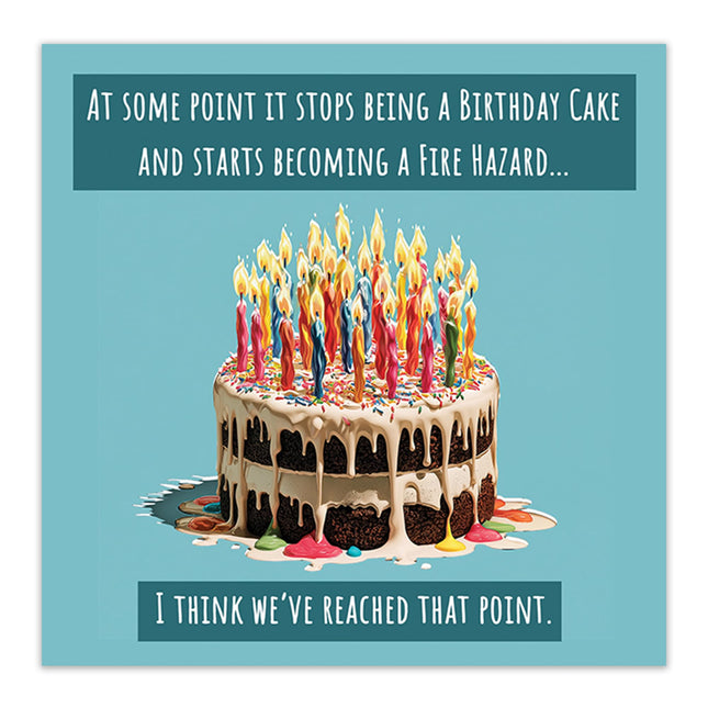 Funny Birthday Card for Men or Women - Amusing Old Age Fire Hazard Joke - Cake & Candles Design - Premium Greeting Card with Envelope - Eco-Friendly & Recyclable