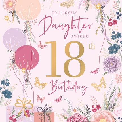 18th Birthday Card for a Lovely Daughter, Pretty Floral Balloons