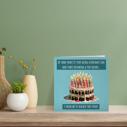 Funny Birthday Card for Men or Women - Amusing Old Age Fire Hazard Joke - Cake & Candles Design - Premium Greeting Card with Envelope - Eco-Friendly & Recyclable