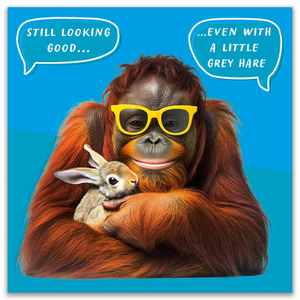 Funny Blank Card for Men - Orangutan & Hare - Witty Grey Hair Joke - Premium Greeting Card with Envelope - Suitable for Birthdays & Other Occasions