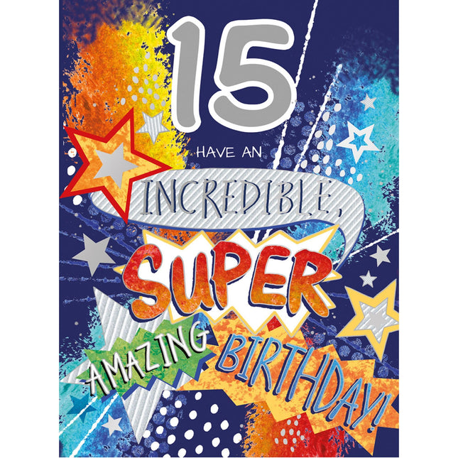 Boys 15th Birthday Card - Colourful Stars Design - Incredible, Super, Amazing Birthday - Age 15 Happy Birthday Card for Him