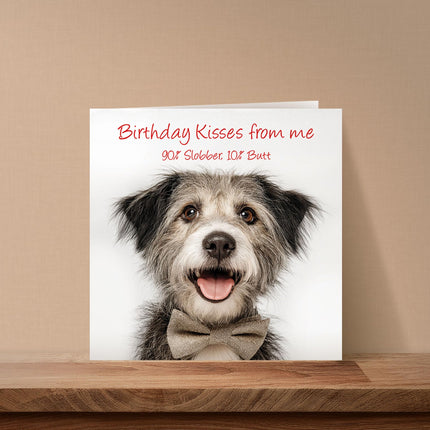 Funny Birthday Card for Dog Mum or Dog Dad - Amusing Slobber & Butt Joke from Fur Baby, Pet or Puppy - Premium Greeting Card with Envelope