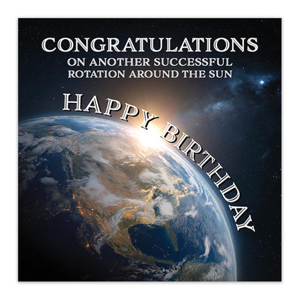 Funny Birthday Card - Round The Sun Joke, Eco-Friendly & Made in the UK, Humorous Premium Greeting Card with Envelope