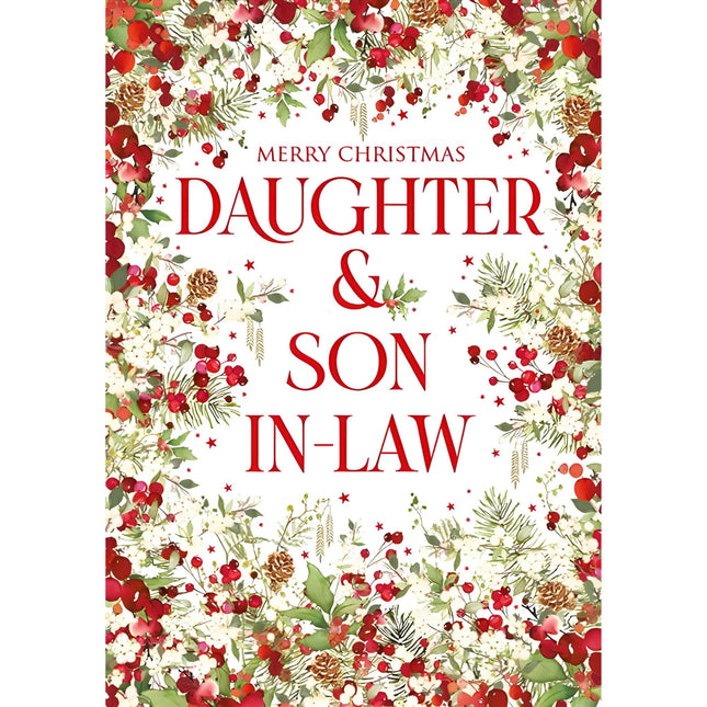 Christmas Card for Daughter & Son-in-Law - Festive Holly, Mistletoe & Pinecones - Red Foil Finish - Premium Quality Christmas Greeting Card with Envelope