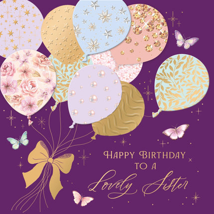 Birthday Card for Lovely Sister - Elegant Floral Balloons & Butterflies - Premium Greeting Card with Envelope - Eco-Friendly & Recyclable