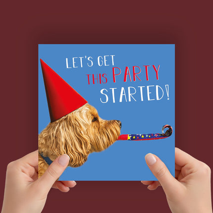 Birthday Card for Men & Women – Funny Dog ‘Get This Party Started’ Design