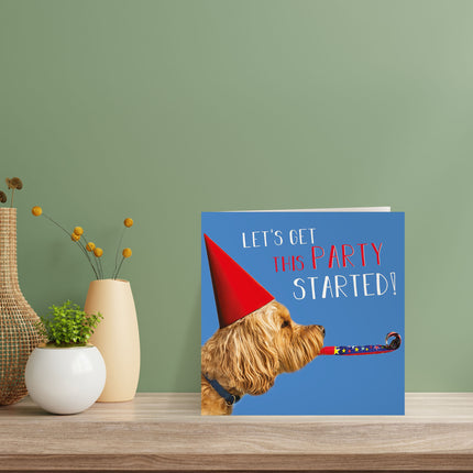 Birthday Card for Men & Women – Funny Dog ‘Get This Party Started’ Design