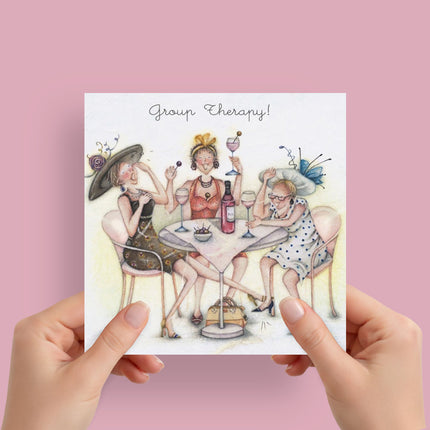 Birthday Card for Her – Group Therapy Funny Ladies Design