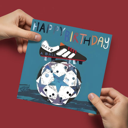 Birthday Card for Boys – Football ‘Have a Ball’ Design with Silver Foil